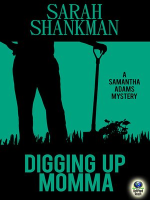 cover image of Digging Up Momma